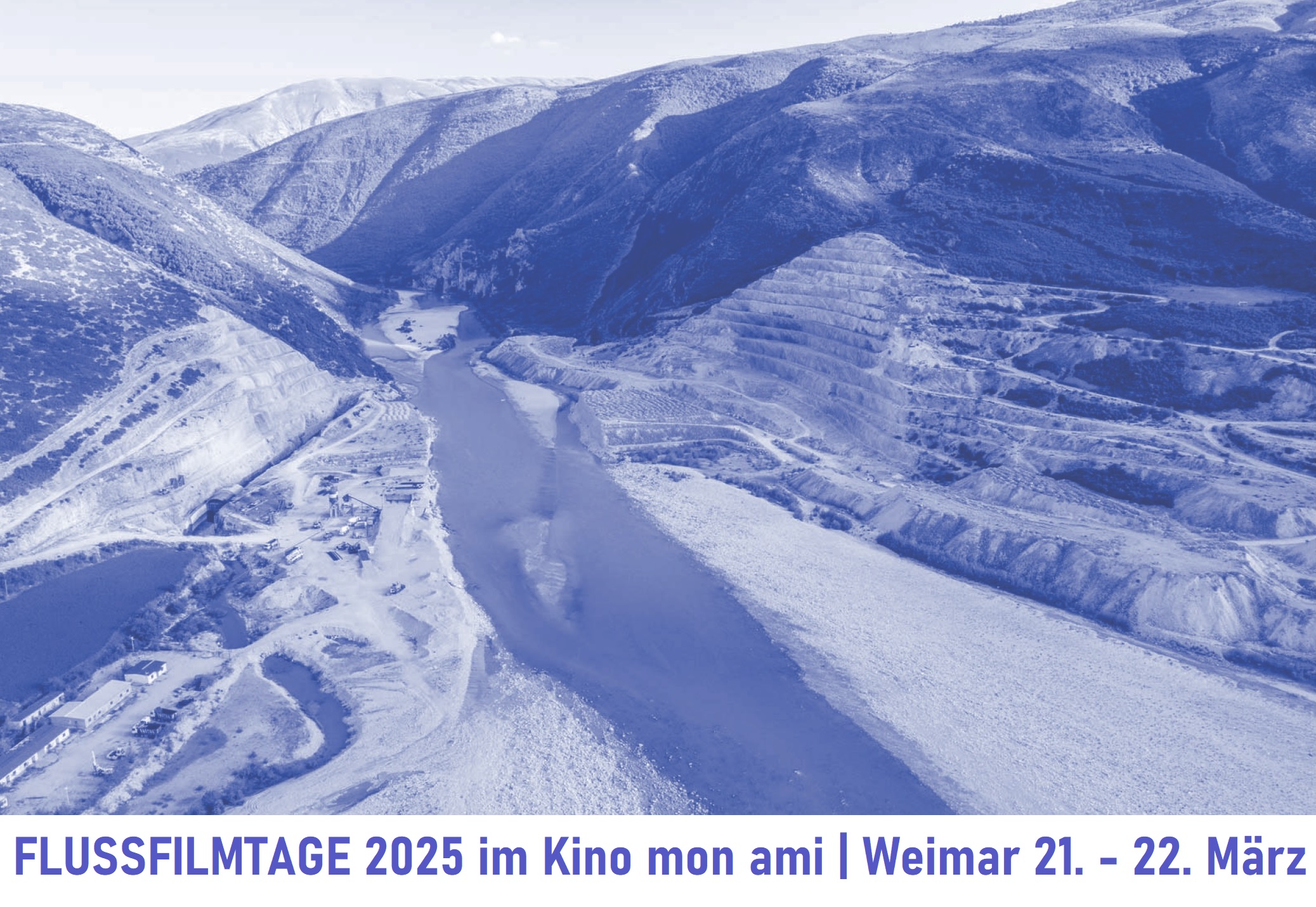 FlussFilmTage 2025 in Weimar, Baustelle des Kalivaç-Staudamms am Fluss Vjosa in Albanien.